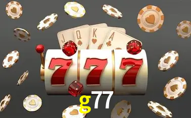 Descubra o Mundo do Cassino Online com g77