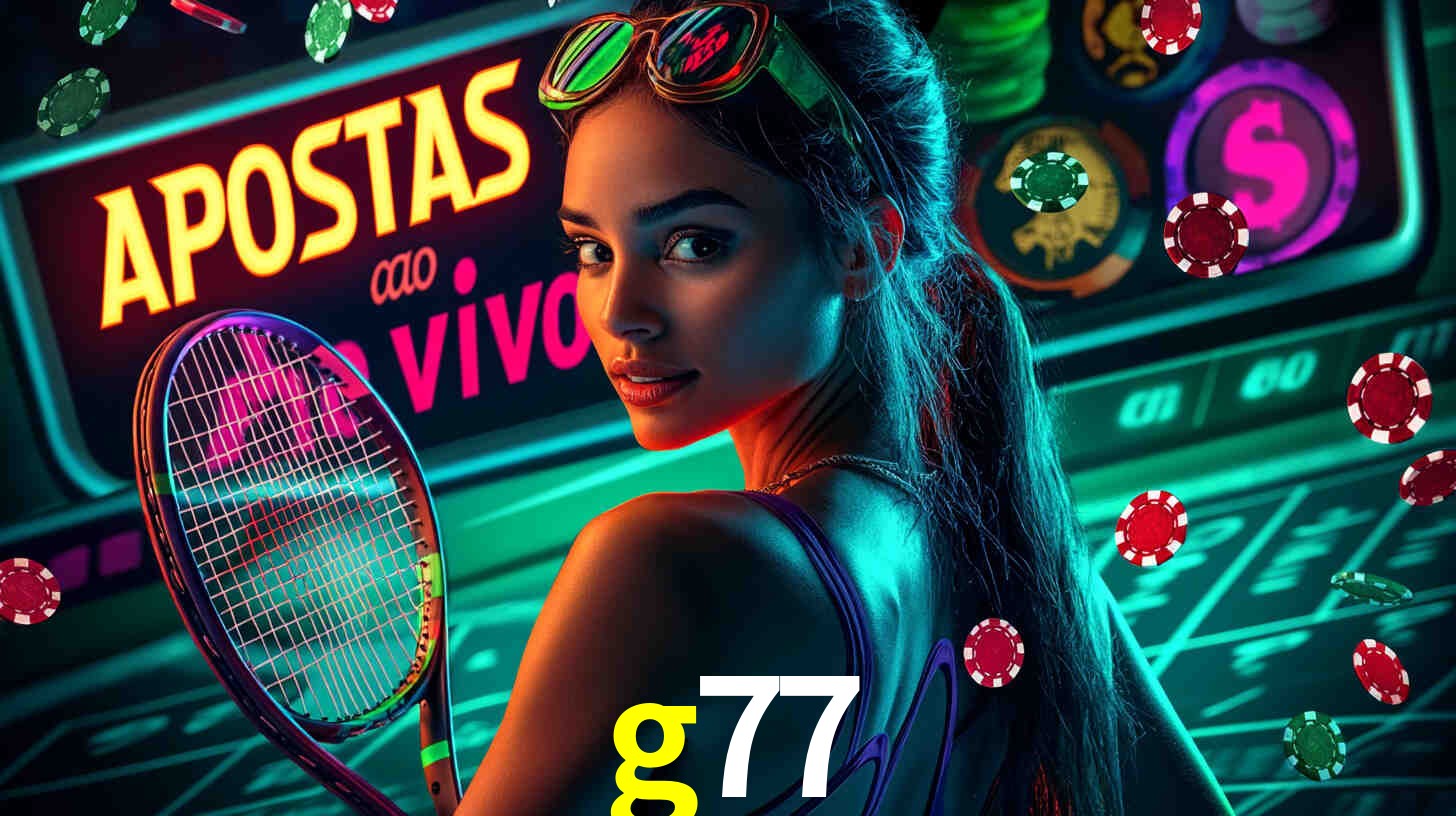 Explorando a Categoria de Eventos em Apostas na g77
