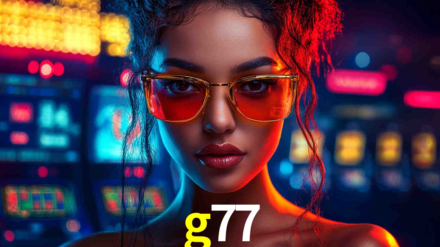 Descubra o Programa VIP da g77: Vantagens Exclusivas para Jogadores